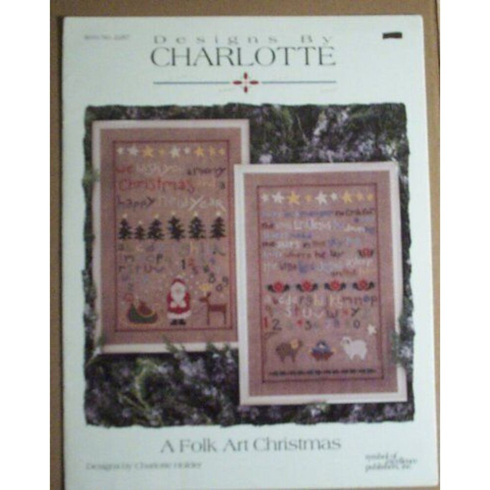 A Folk Art Christmas Cross Stitch Pattern Booklet 2287 Designs By Charlotte 1996